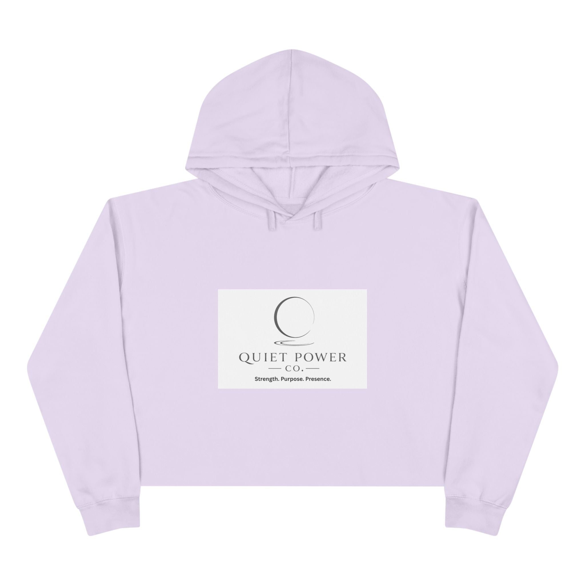 Crop Hoodie — Quiet Power Co. Cropped Hoodie with “Quiet Does Not Mean Weak” Minimalist Design