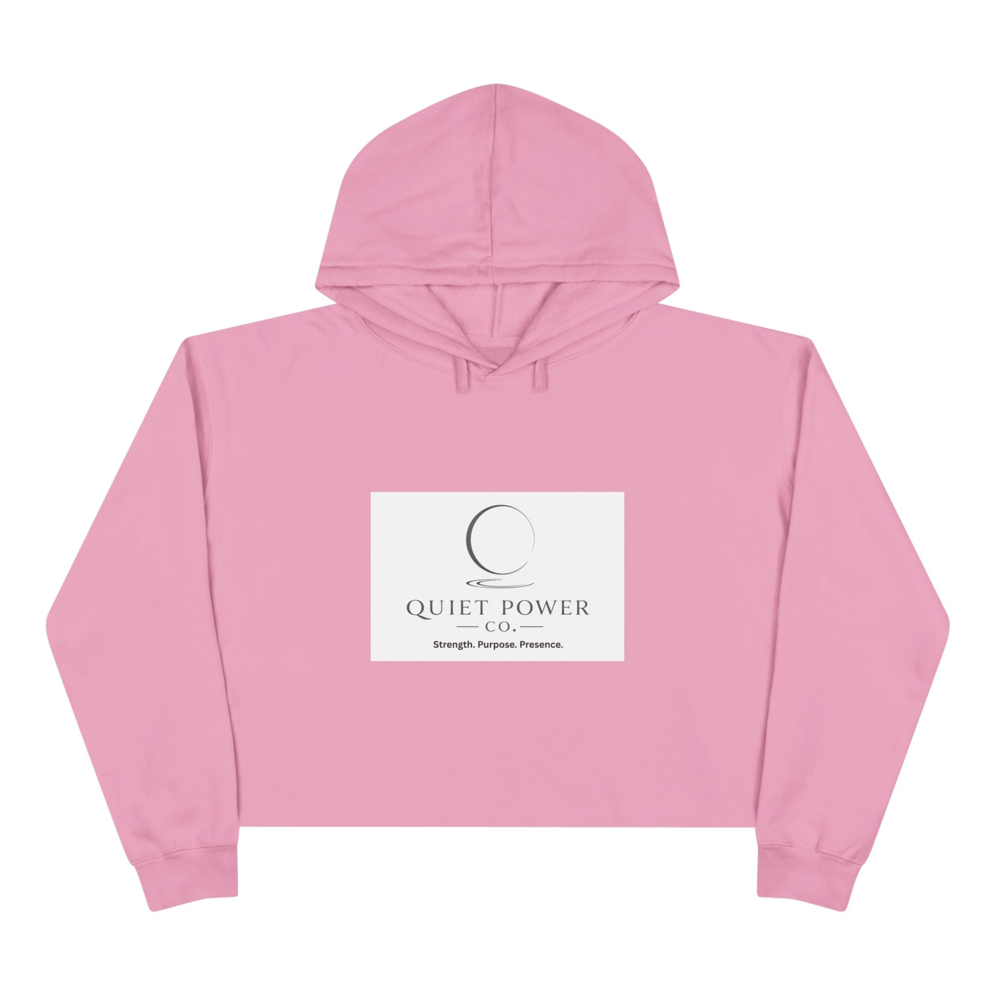 Crop Hoodie — Quiet Power Co. Cropped Hoodie with “Quiet Does Not Mean Weak” Minimalist Design