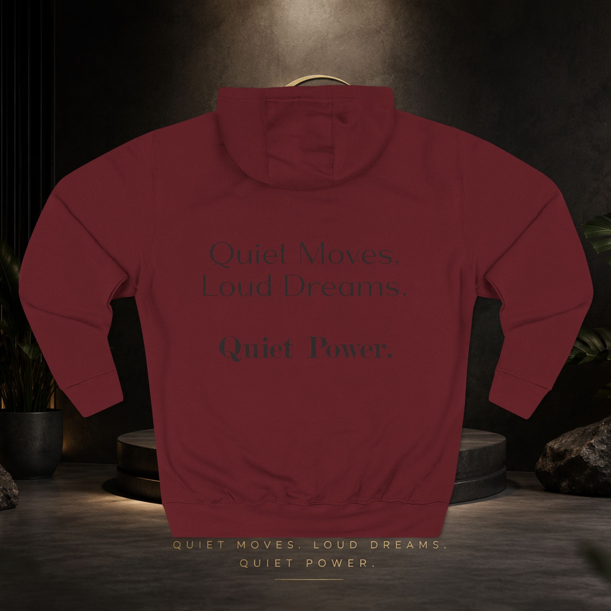 Quiet Power Hoodie — "Quiet Moves. Loud Dreams." Fleece Pullover